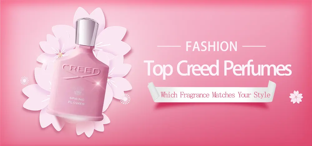 Top Creed Perfumes: Which Fragrance Matches Your Style?